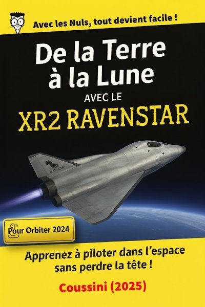 De la Terre à la Lune avec le XR2 Ravenstar et Coussini.jpg